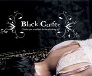 Black
                        Coffee Sex Ad