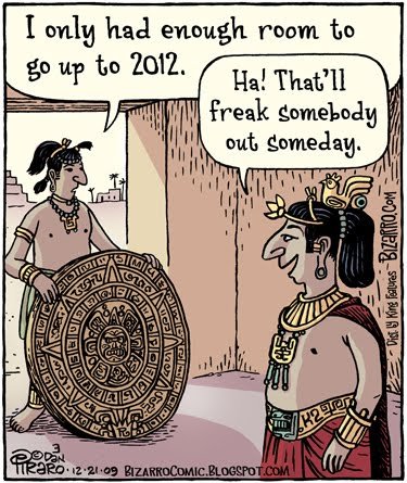 Mayan Calendar
                  2012